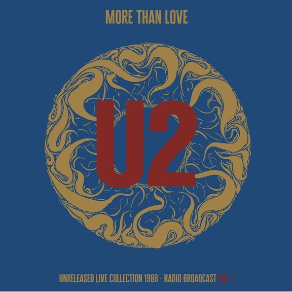 U2 More Than Love: Unreleased Live Collection 1980 - Vol. 1 (Vinyl Record) 12" Album
