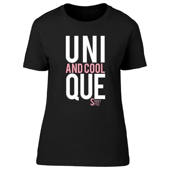 Unque And Cool Street Style T-Shirt Women -Image by Shutterstock, Female Small