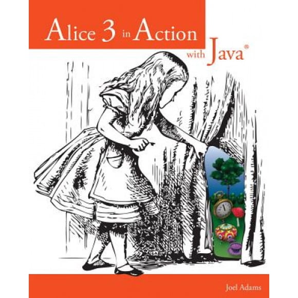 Alice 3 en Action avec Java (TM)