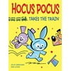 Hocus Pocus Takes the Train, Pre-Owned Hardcover 1554539560 9781554539567 Sylvie Desrosiers