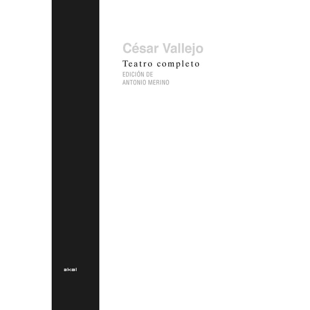 Libro Teatro Completo Tapa Dura, Autor Cesar Vallejo, Editorial Akal
