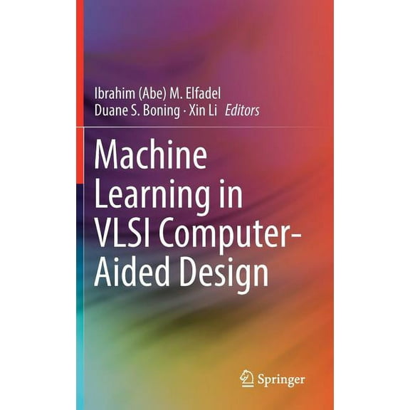 Machine Learning in VLSI Computer-Aided Design, (Hardcover)