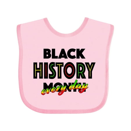 

Inktastic Black History Month Every Day Boys or Girls Baby Bib