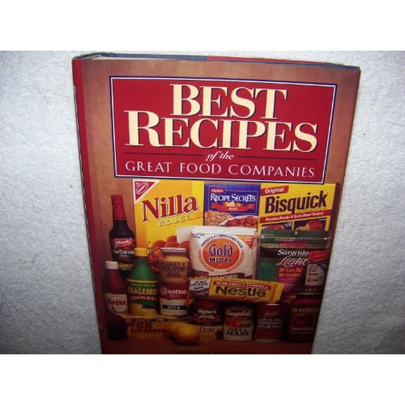 Pre-Owned Best Recipes of the Great Food Companies, 9780883659960, 0883659964, Hardcover,