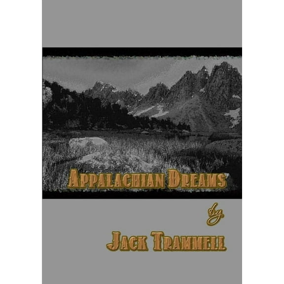 Appalachian Dreams, (Paperback)