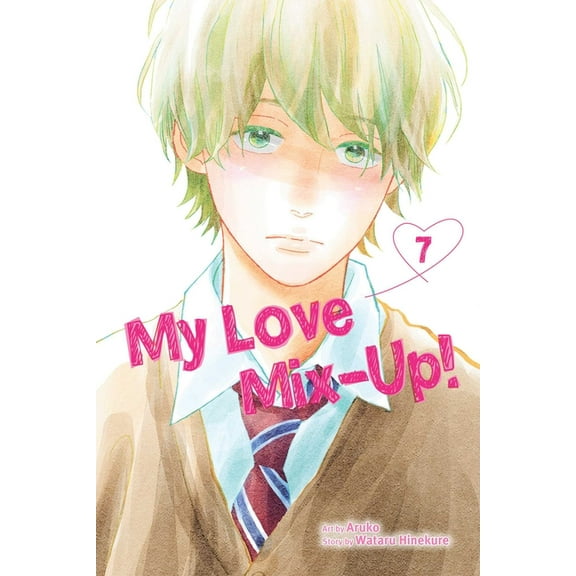 My Love Mix-Up! My Love Mix-Up!, Vol. 7, (Paperback)