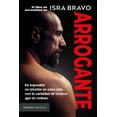 thumbnail image 1 of Arrogante, de Isra Bravo, Paidós, Pasta blanda, 2026, 1 of 3
