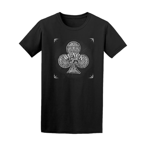 Blackjack All In Playing Card Clubs Tee - Image by Shutterstock