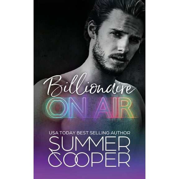 Billionaire On Air: A Matchmaking Billionaire Contemporary Romance, (Paperback)