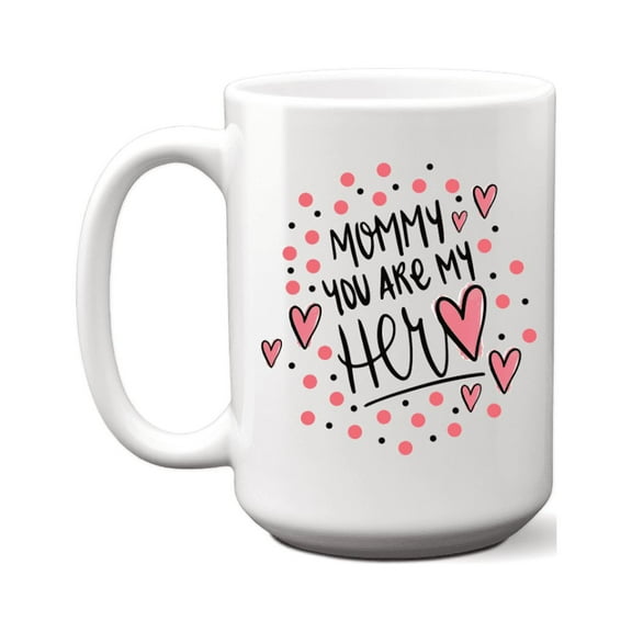 Grubby Garb Mommy You Are My Hero 15 fl. oz. Novelty Ceramic Coffee Mug. a Coffee Mug