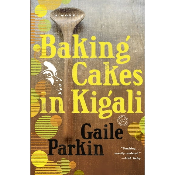 Baking Cakes in Kigali, (Paperback)