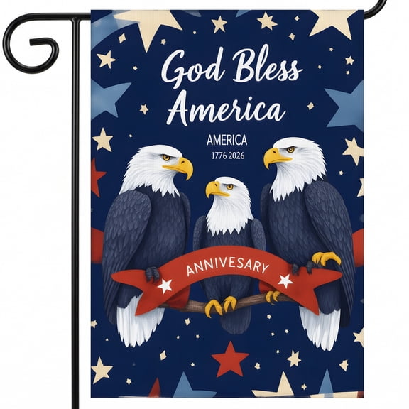 U.S. Garden Flag Poster - Three Bald Eagles Branch God Bless America AMERICA 1776-2026 ANNIVERSARY Patriotic Porch Sign 28x40 inch Decorations