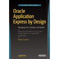 thumbnail image 1 of Oracle Application Express par Design : Gestion des Coûts, Calendrier et Qualité, 1 of 2