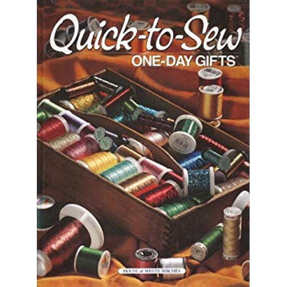 Pre-Owned Quick-to-Sew One-Day Gifts (Hardcover) 9781882138609