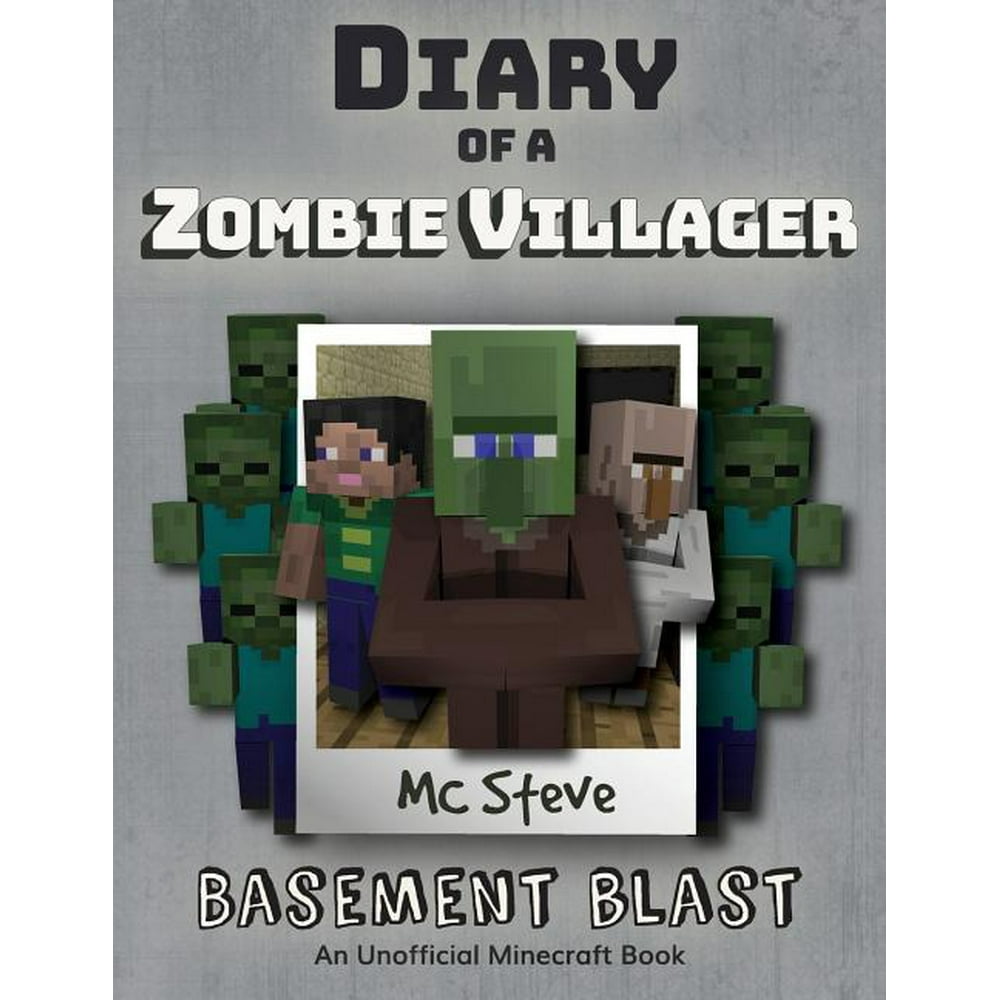 Diary of a Minecraft Zombie Villager Book 1 Basement Blast