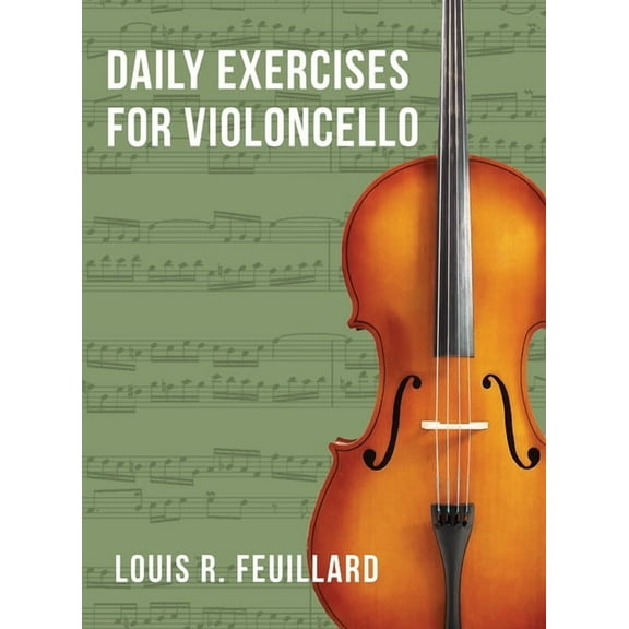 Daily Exercises: for Violoncello (Edition Schott), (Hardcover)