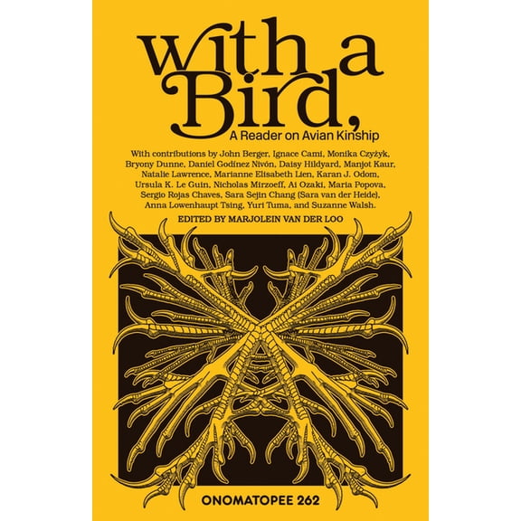 With a Bird,: A Reader on Avian Kinship, (Paperback)