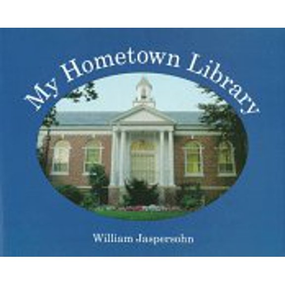 Pre-Owned My Hometown Library, 9780395557235, 0395557232, Hardcover, First Edition edition