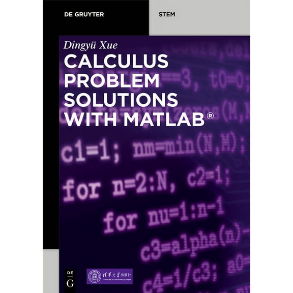 de Gruyter Stem Calculus Problem Solutions with Matlab(r), (Paperback)