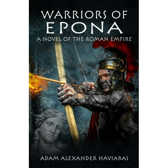 Eagles and Dragons Warriors of Epona: A Novel of the Roman Empire, Book 3, (Paperback)