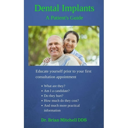 Dental Implants A Patient’s Guide - eBook