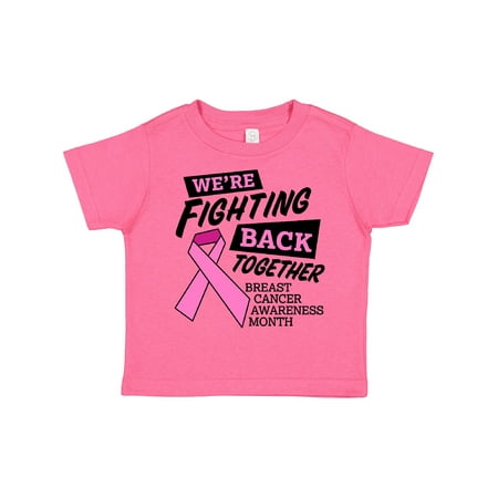 

Inktastic We re Fighting Back Together- Breast Cancer Awareness Month Gift Toddler Boy or Toddler Girl T-Shirt
