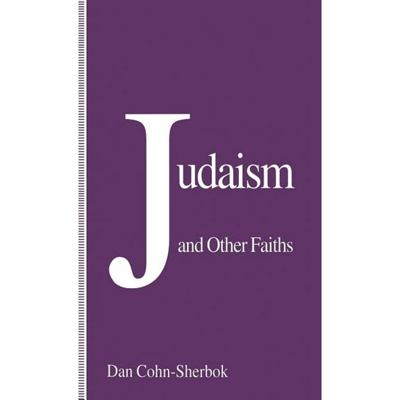 Judaism and Other Faiths, (Hardcover)