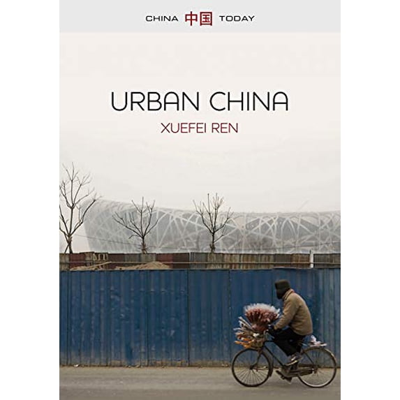 Pre-Owned Urban China: 2 (China Today) Paperback