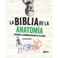 thumbnail image 1 of La Biblia de la Anatomía Gaia Ediciones 9788484459521, 1 of 2
