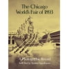 Dover Architectural The Chicago World's Fair of 1893: A Photographic Record, (Paperback)