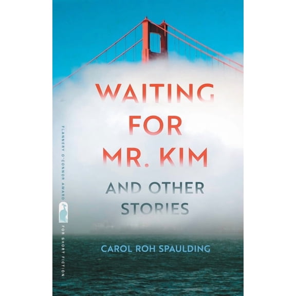 Flannery O'Connor Award for Short F Waiting for Mr. Kim and Other Stories, (Paperback)