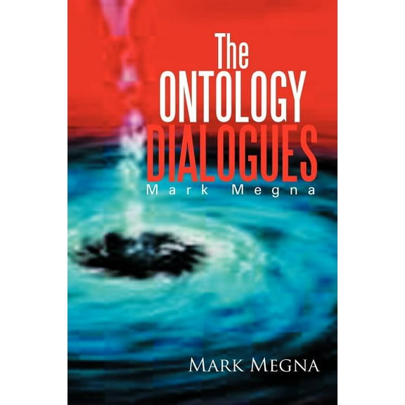 The Ontology Dialogues (Paperback)