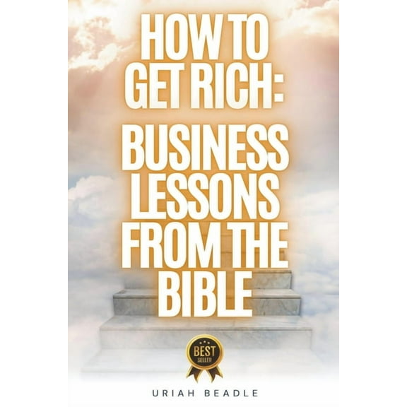 Business Lessons From The Bible, (Paperback)
