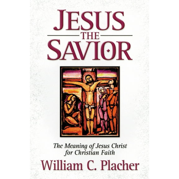 Jesus the Savior (Paperback)
