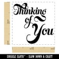 thumbnail image 2 of Thinking of You Elegant Text Self-Inking Rubber Stamp Ink Stamper - Black Ink - Small 1 Inch, 2 of 7