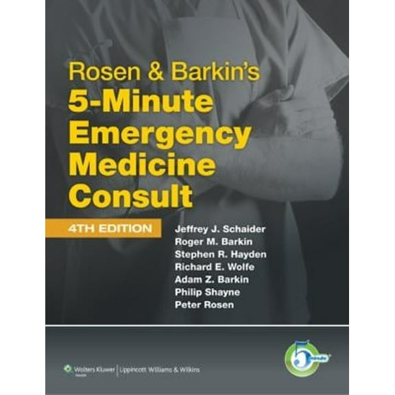 Pre-Owned Rosen and Barkin's 5-minute Emergency Medicine Consult (The 5-Minute Consult Series) Paperback