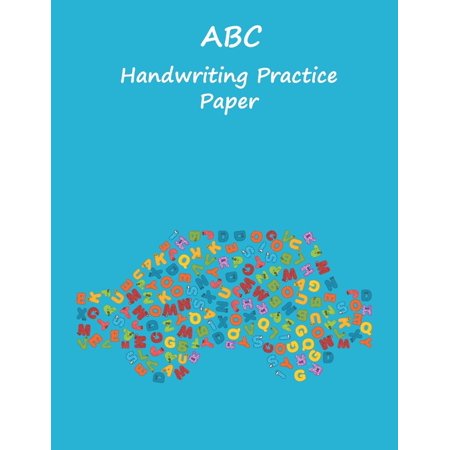 ABC Handwriting Practice Paper: 8.5x11 inches Best Choice ABC Kids, Boys Car Blue Notebook with Dotted Lined Sheets for K-3 Students, 90 (Csr Best Practices Examples)