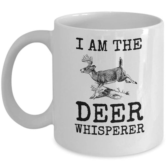 Deer Whisperer Mug I Am The Cool Whitetail Hunter Gift Ideas Coffee Tea Cup