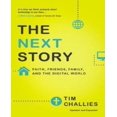 thumbnail image 1 of The Next Story: Faith, Friends, Family, and the Digital World, 1 of 1