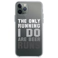 thumbnail image 1 of DistinctInk Clear Shockproof Hybrid Case for iPhone 12 Pro MAX (6.7" Screen) - TPU Bumper Acrylic Back Tempered Glass Screen Protector - The Only Running I Do Are Beer Runs, 1 of 2