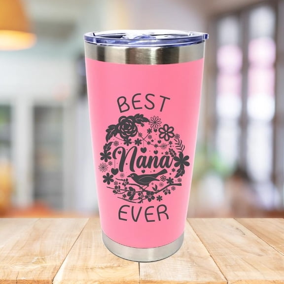 Nana Tumbler 20 oz Best Nana Ever Vacuum Insulated Travel Coffee Mug Cup Tumbler, Mothers Day Gifts for Grandmother Travel Mug - Pink