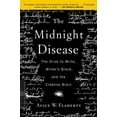 thumbnail image 2 of The Midnight Disease: The Drive to Write, Writer's Block, and the Creative Brain, (Paperback), 2 of 2