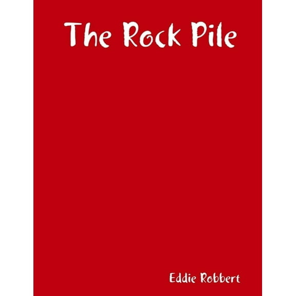 The Rock Pile, (Paperback)