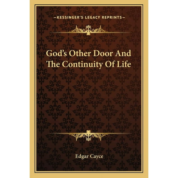 God's Other Door And The Continuity Of Life, (Paperback)