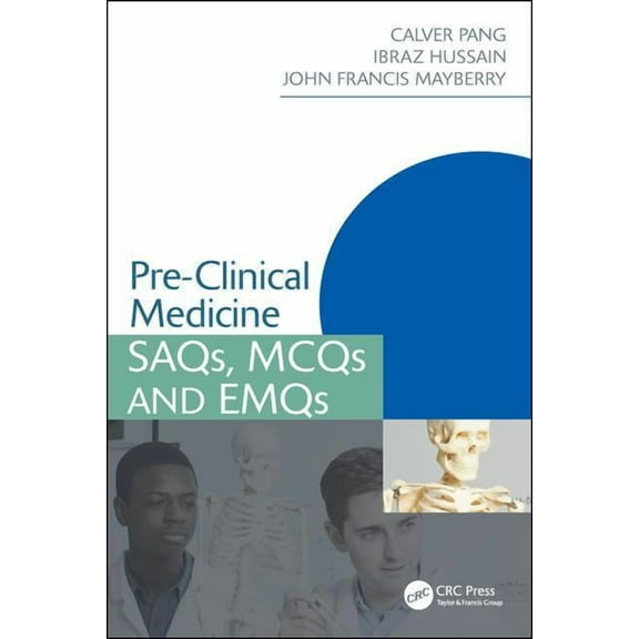 Medical Finals Revision Pre-Clinical Medicine: SAQs, MCQs and EMQs, (Paperback)