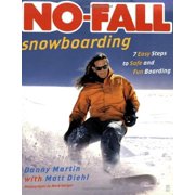 Pre-Owned No-Fall Snowboarding: 7 Easy Steps to Safe and Fun Boarding Paperback