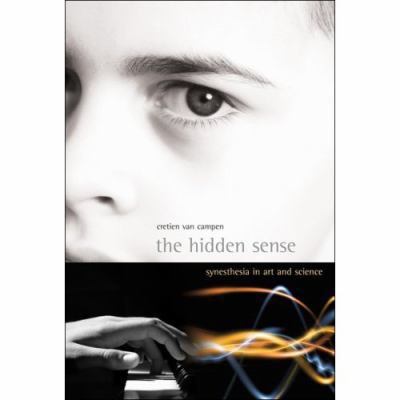 Pre-Owned The Hidden Sense: Synesthesia in Art and Science (Leonardo Books) (Hardcover) 0262220814 9780262220811