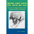 thumbnail image 2 of Doctor When Youre Sick Youre Not Well, 2 of 2