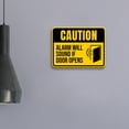 thumbnail image 5 of Classic Framed Plus Caution Alarm Will Sound If Door Opens Door or Wall Sign | Safety Signage - Large, 5 of 8