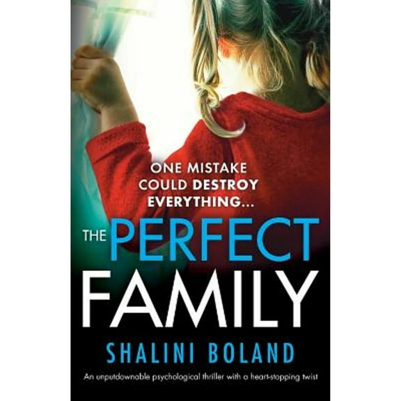 Pre-Owned The Perfect Family: An unputdownable psychological thriller with a heartstopping twist, 9781786815255, 1786815257, Paperback,
